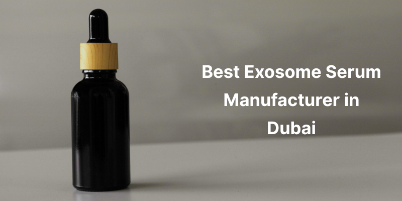 Exosome serum manufacturing for Dubai skincare brands